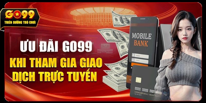 Hướng dẫn nhận khuyến mãi từ nhà cái GO99